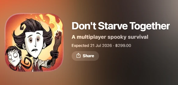 หน้าสั่งซื้อล่วงหน้า Don't Starve Together บน App Store คาดว่าเปิด 21 กรกฎาคม 2026