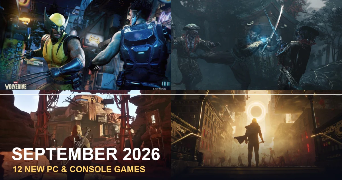 เดือน 9 ดุเดือด! รวม 12 เกมใหม่ PC และคอนโซลน่าเล่น ประจำเดือนกันยายน 2026